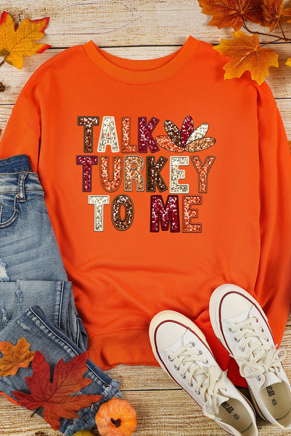 TALK TURKEY TO ME faux sequin Graphic Sweatshirt