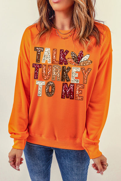 TALK TURKEY TO ME faux sequin Graphic Sweatshirt